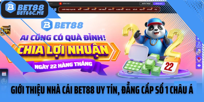 Giới thiệu về nhà cái Bet88 uy tín, đẳng cấp số 1 châu Á