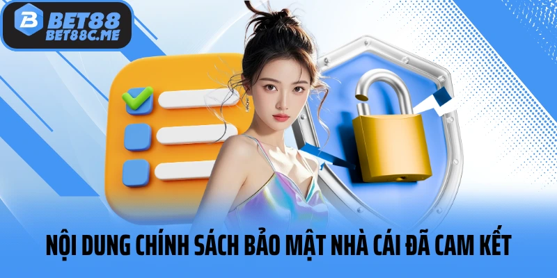 Nội dung chính sách bảo mật nhà cái đã cam kết