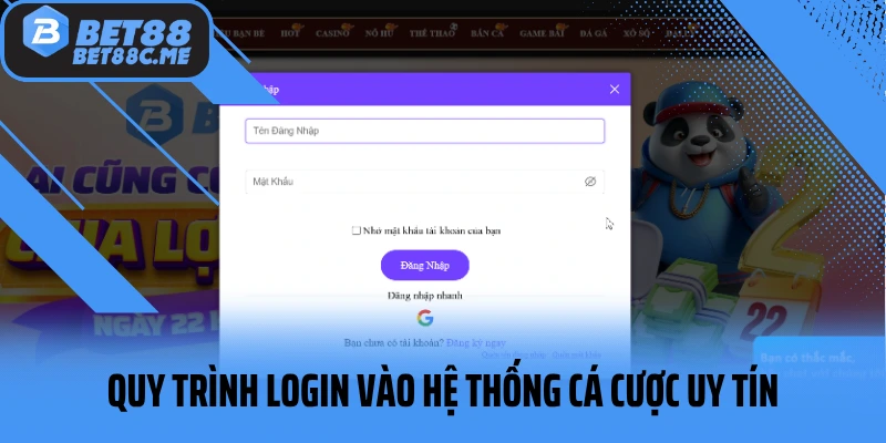 Quy trình login vào hệ thống cá cược uy tín